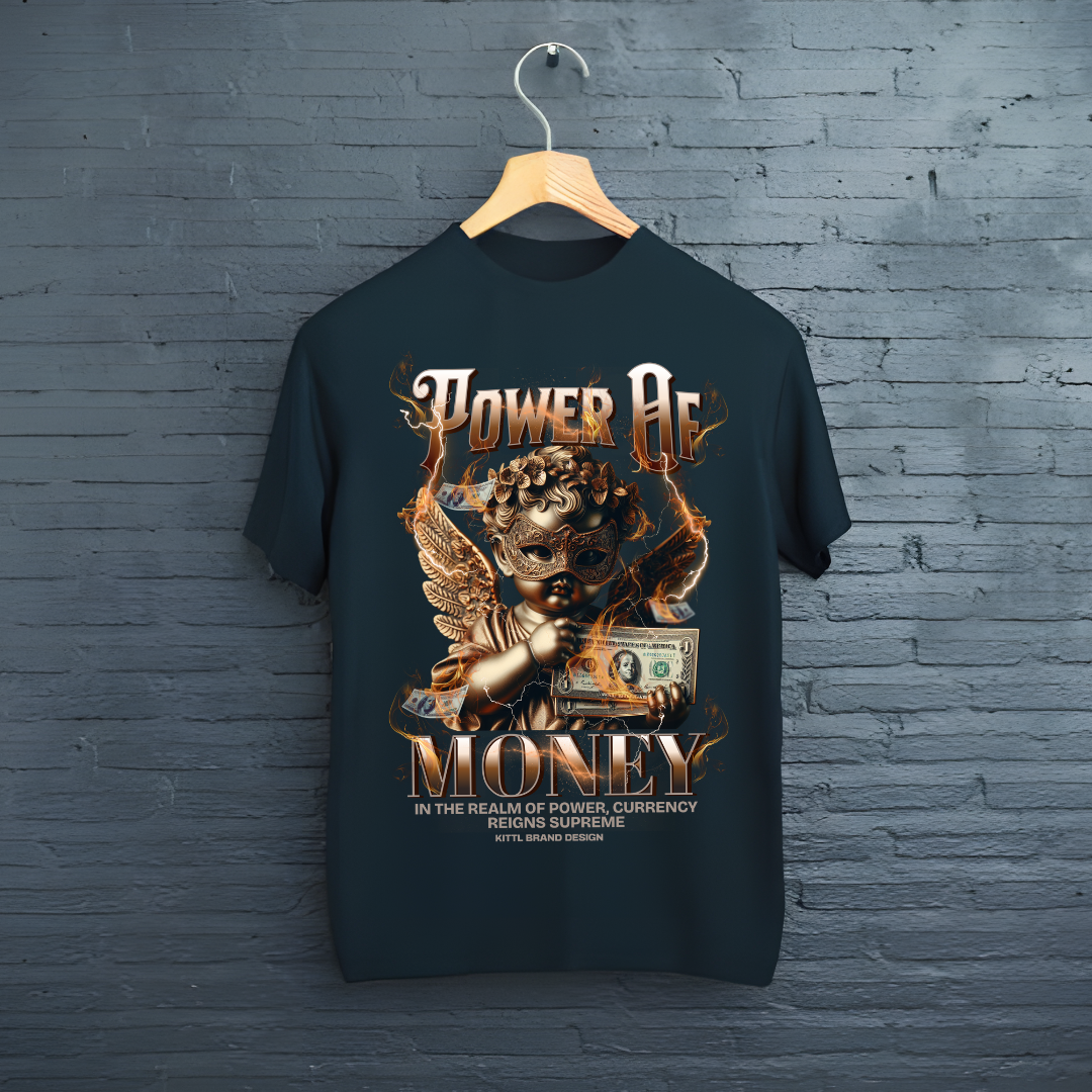 Tricou Power Of Money